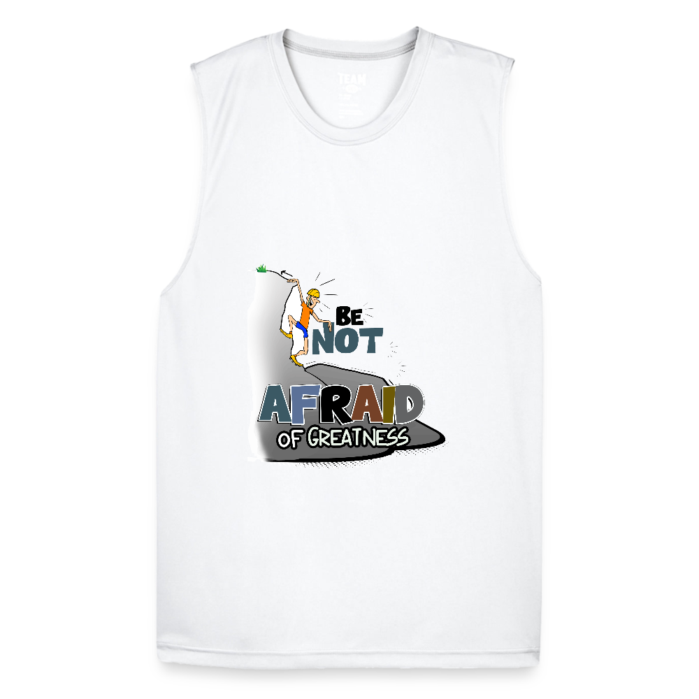Be Not Afraid of Greatness | Muscle T-Shirt - white